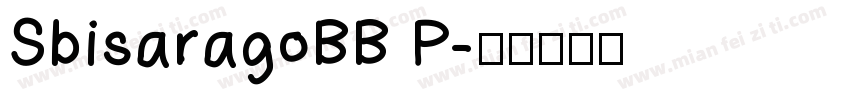 SbisaragoBB P字体转换